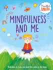 Mindful Spaces: Mindfulness and Me - Book