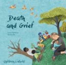Children in Our World: Death and Grief - Book