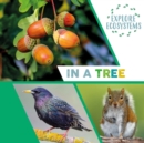Explore Ecosystems: In a Tree - Book