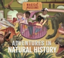 Magical Museums: Adventures in Natural History - Book