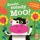 Ready Steady...: Moo! : Board book with flaps and mirror - Book