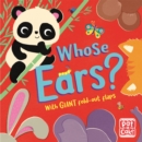 Fold-Out Friends: Whose Ears? - Book