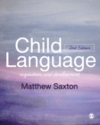 Child Language : Acquisition and Development - eBook