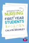 Introduction to Nursing for First Year Students - Book