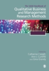 The SAGE Handbook of Qualitative Business and Management Research Methods : Methods and Challenges - eBook