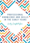 Professional Knowledge & Skills in the Early Years - Book