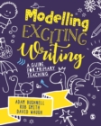 Modelling Exciting Writing : A guide for primary teaching - eBook