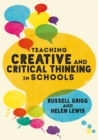 Teaching Creative and Critical Thinking in Schools - eBook