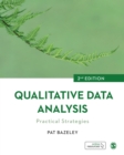 Qualitative Data Analysis : Practical Strategies - eBook