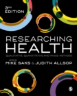 Researching Health : Qualitative, Quantitative and Mixed Methods - eBook