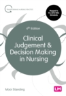 Clinical Judgement and Decision Making in Nursing - Book