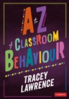 A to Z of Classroom Behaviour - eBook