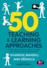50 Teaching and Learning Approaches : Simple, easy and effective ways to engage learners and measure their progress - eBook