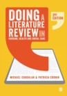 Doing a Literature Review in Nursing, Health and Social Care - Book