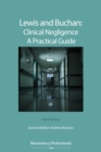 Lewis and Buchan: Clinical Negligence   A Practical Guide - eBook