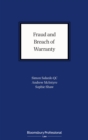 Fraud and Breach of Warranty : Buyers  Claims and Sellers  Defences - eBook