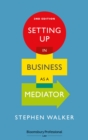 Setting Up in Business as a Mediator - eBook