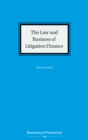 The Law and Business of Litigation Finance - eBook
