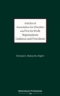 Articles of Association for Charities and Not for Profit Organisations: Guidance and Precedents - eBook