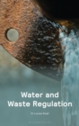 Water and Waste Regulation - eBook