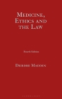 Medicine, Ethics and the Law - eBook