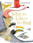 What it's Like to be a Bird - Book