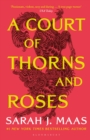 A Court of Thorns and Roses : The hottest fantasy sensation of 2022 - Book