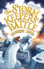 The Storm Keepers' Battle : Storm Keeper Trilogy 3 - Book