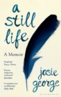 A Still Life : A Memoir - Book