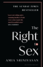 The Right to Sex : The Sunday Times Bestseller - Book