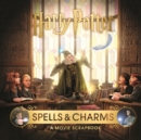 Harry Potter - Spells & Charms: A Movie Scrapbook - Book