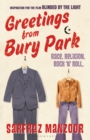 Greetings from Bury Park : Inspiration for the Film 'Blinded by the Light' - eBook
