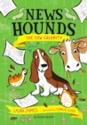 News Hounds: The Cow Calamity - Book