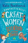 Fantastically Great Women Scientists and Their Stories - eBook