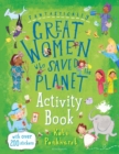 Fantastically Great Women Who Saved the Planet Activity Book - Book
