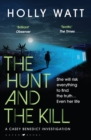 The Hunt and the Kill : Save Millions of Lives... or Save Those You Love Most - eBook