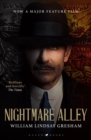 Nightmare Alley : The rediscovered American noir classic, soon to be a major motion picture - eBook