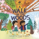 The Woodland Trust A Walk in the Woods : A Changing Seasons Story - Book