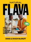 Natural Flava : Quick & Easy Plant-Based Caribbean Recipes - Book