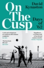 On the Cusp : Days of '62 - eBook