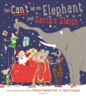 You Can't Let an Elephant Pull Santa's Sleigh - eBook