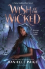 Wish of the Wicked - eBook