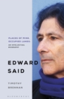 Places of Mind : A Life of Edward Said - eBook