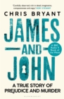 James and John : A True Story of Prejudice and Murder - eBook