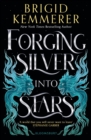Forging Silver into Stars - Book