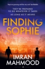 Finding Sophie : A heartfelt, page turning thriller that shows how far parents will go for their child - eBook