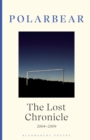 The Lost Chronicle : 2004-2009 - Book