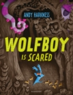 Wolfboy Is Scared - eBook