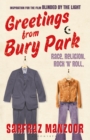 Greetings from Bury Park : the inspiration for hit film Blinded by the Light - Book