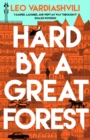 Hard by a Great Forest - Book